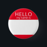 Custom Blank HELLO My Name Is Badge<br><div class="desc">This badge can be customised with any name!</div>