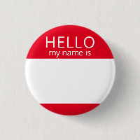 Custom Blank HELLO My Name Is Badge