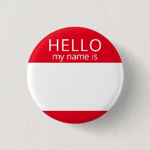 Custom Blank HELLO My Name Is Badge