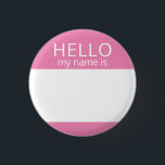 Custom Blank HELLO My Name Is Badge<br><div class="desc">This badge can be customised with any name!</div>