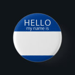 Custom Blank HELLO My Name Is Badge<br><div class="desc">This badge can be customised with any name!</div>