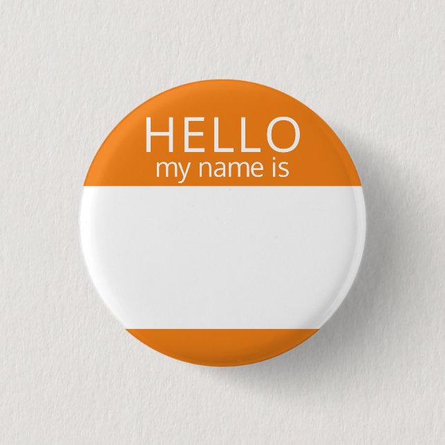Custom Blank HELLO My Name Is Badge (Front)