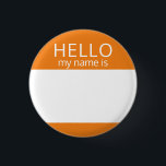 Custom Blank HELLO My Name Is Badge<br><div class="desc">This badge can be customised with any name!</div>