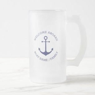 Custom Boat name Welcome Aboard nautical anchor Frosted Glass Beer Mug