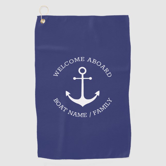 Custom Boat name Welcome Aboard nautical anchor Golf Towel (Front)
