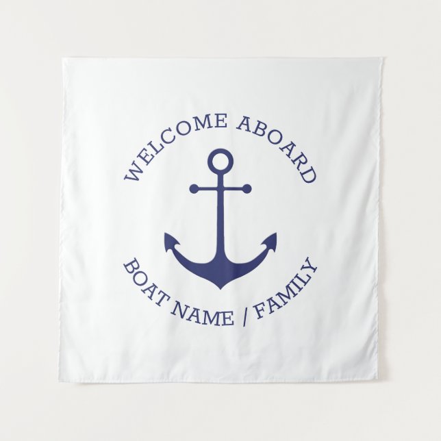 Custom Boat name Welcome Aboard nautical anchor Tapestry (Front)