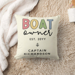 Custom Boat Owner established New Boat Owner Gifts Cushion