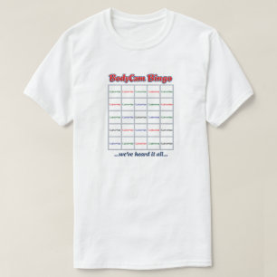 "Custom BodyCam Bingo 1" (white 2) T-Shirt