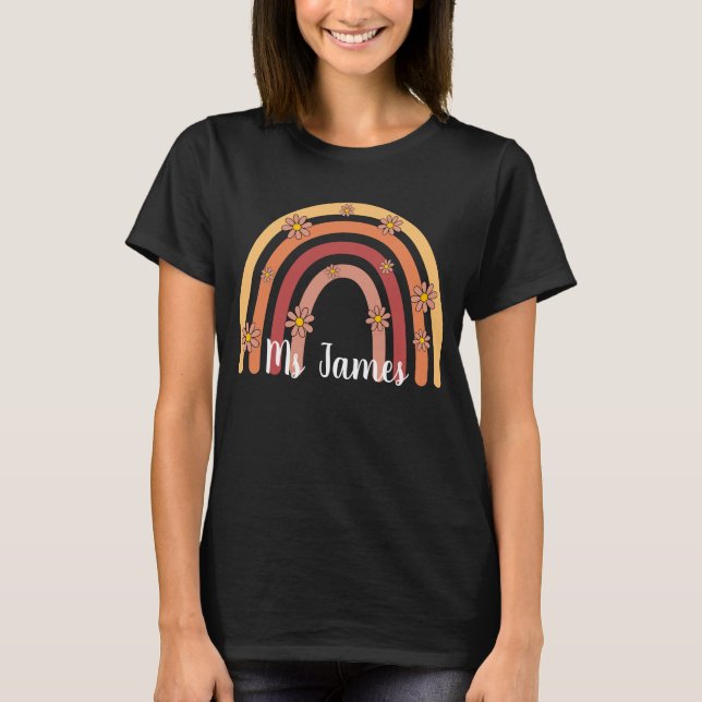 Custom Boho Rainbow Teacher , Personalised Teacher T-Shirt (Front)