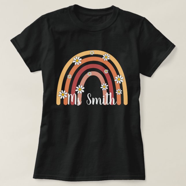 Custom Boho Rainbow Teacher , Personalised Teacher T-Shirt (Design Front)