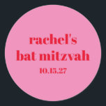 Custom Bold Typography Pink Red Modern Bat Mitzvah Classic Round Sticker<br><div class="desc">Custom Bold Typography Bright Pink and Red Modern Bat Mitzvah Classic Round Sticker</div>