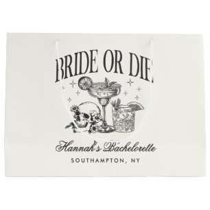 Custom Bride Or Die Bachelorette Cocktail Party Large Gift Bag