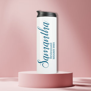 Custom Bridesmaid Name Thermal Tumbler