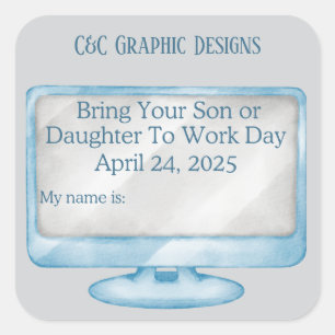 Custom Bring Your Child to Work Computer Name Tag