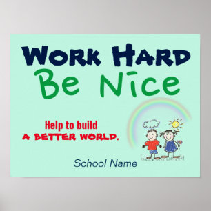 Custom "Build a Better World" School Poster