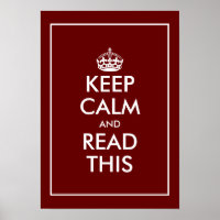 Custom burgundy red keep calm meme wall poster