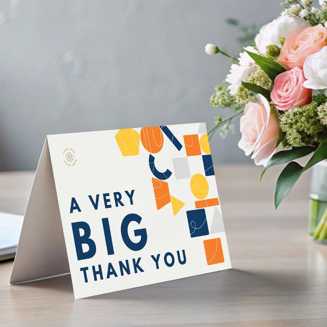 Custom Business Logo A Very Big Thank You card (Custom Business Logo A Very Big Thank You card)