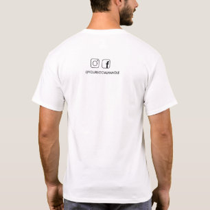 Custom business logo with social handles on back T-Shirt