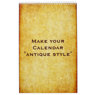 Custom Calendar "ANTIQUE STYLE" + your photos