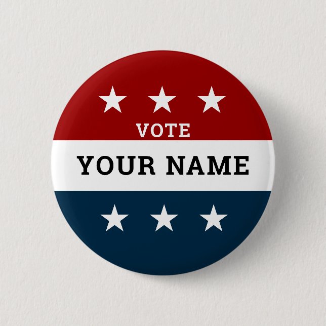 Custom Campaign Election Vote 6 Cm Round Badge (Front)