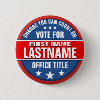 Custom Campaign Political Button