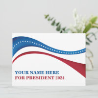 Custom Candidate for President 2024 Election Card