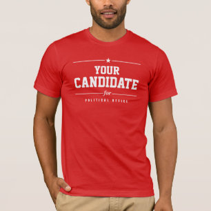 Custom Candidate Name Campaign T-Shirt