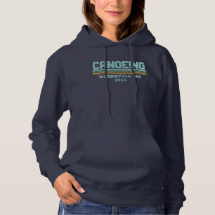Custom Canoeing Lover Canoe Location Date Name Hoodie