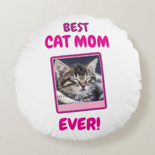 CUSTOM CAT MOM MUM EVER PET LOVE MOTHERS DAY DOG  ROUND CUSHION