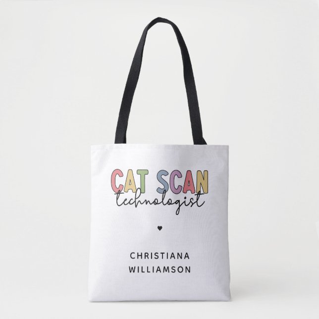 Custom CAT Scan Technologist CT Tech Gifts Tote Bag (Front)