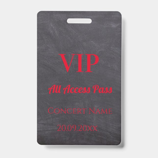 Custom Chalkboard Name Date VIP Access Pass Red ID Badge (Front)