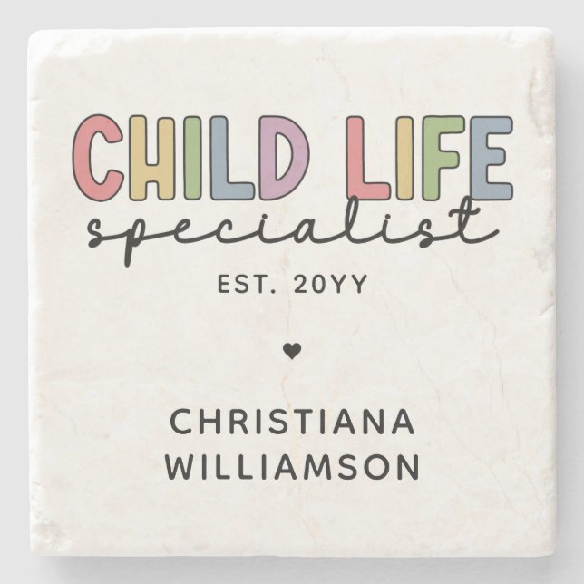 Custom Child Life Specialist CCLS Gift Stone Coaster (Front)