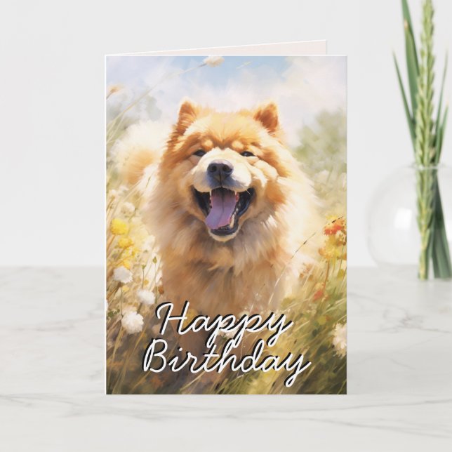 Custom Chow Chow Happy Birthday Card (Front)