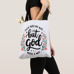 Custom Christian No Way But God Tote Bag