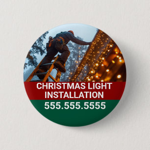 Custom Christmas Light Installation Company 6 Cm Round Badge