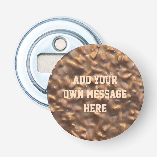 Custom Chunky Chocolate Custom Text Bottle Opener (Front)