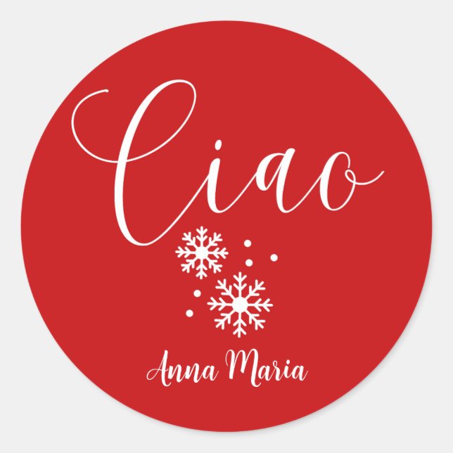 Custom Ciao Christmas Red and White  Classic Round Sticker (Front)