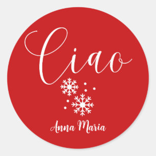 Custom Ciao Christmas Red and White  Classic Round Sticker