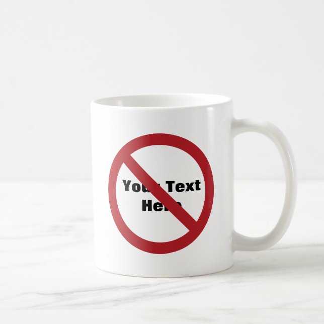 Custom Circle with Slash Coffee Mug (Right)