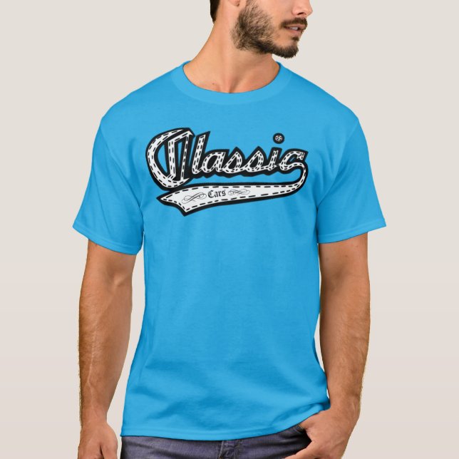 Custom Classic Cars T-Shirt (Front)