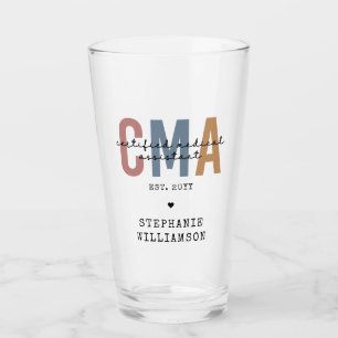 Custom CMA Certified Medical Assistant Glass