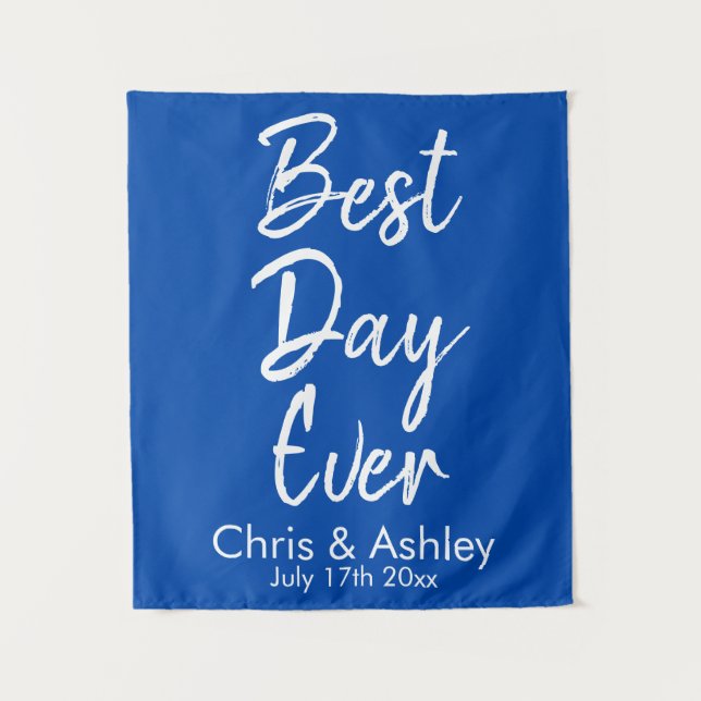 Custom Cobalt Blue Wedding Backdrop Best Day Ever Tapestry (Front)