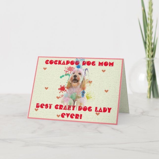 Custom Cockapoo Mum Dog Best Crazy Dog Lady Card (Front)