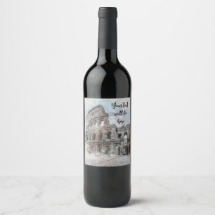 Custom Colosseum Rome Italy Wine Label