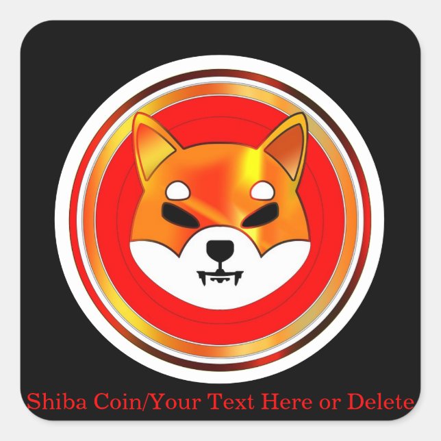 Custom Colour Black Shiba Coin Cryptocurrency Mone Square Sticker (Front)