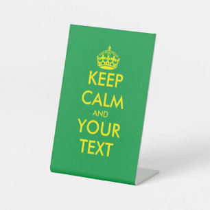 Custom colour keep calm and carry on tabletop pedestal sign