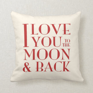 Custom Colour 'Love you to the moon and back' Cushion