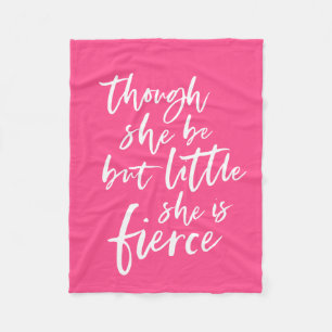 Custom Colour Script Little But Fierce Shakespeare Fleece Blanket