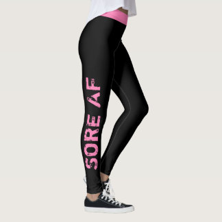 Custom Colour | "Sore AF" Workout Leggings