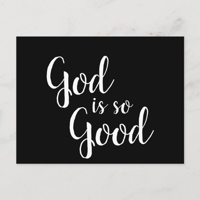 Custom Colour/Text Inspirational God is So Good Postcard (Front)